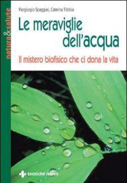 Le meraviglie dell’acqua Anteprima libro Le meraviglie dell’acqua